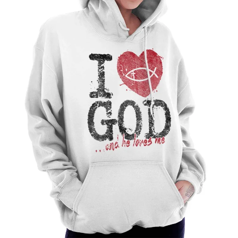 I Love God Hoodie